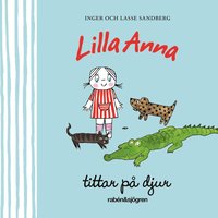 bokomslag Lilla Anna tittar på djur