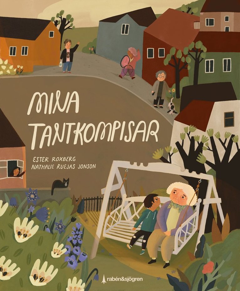 Ester Roxberg, Nathalie Ruejas Jonson - Mina tantkompisar, Inbunden