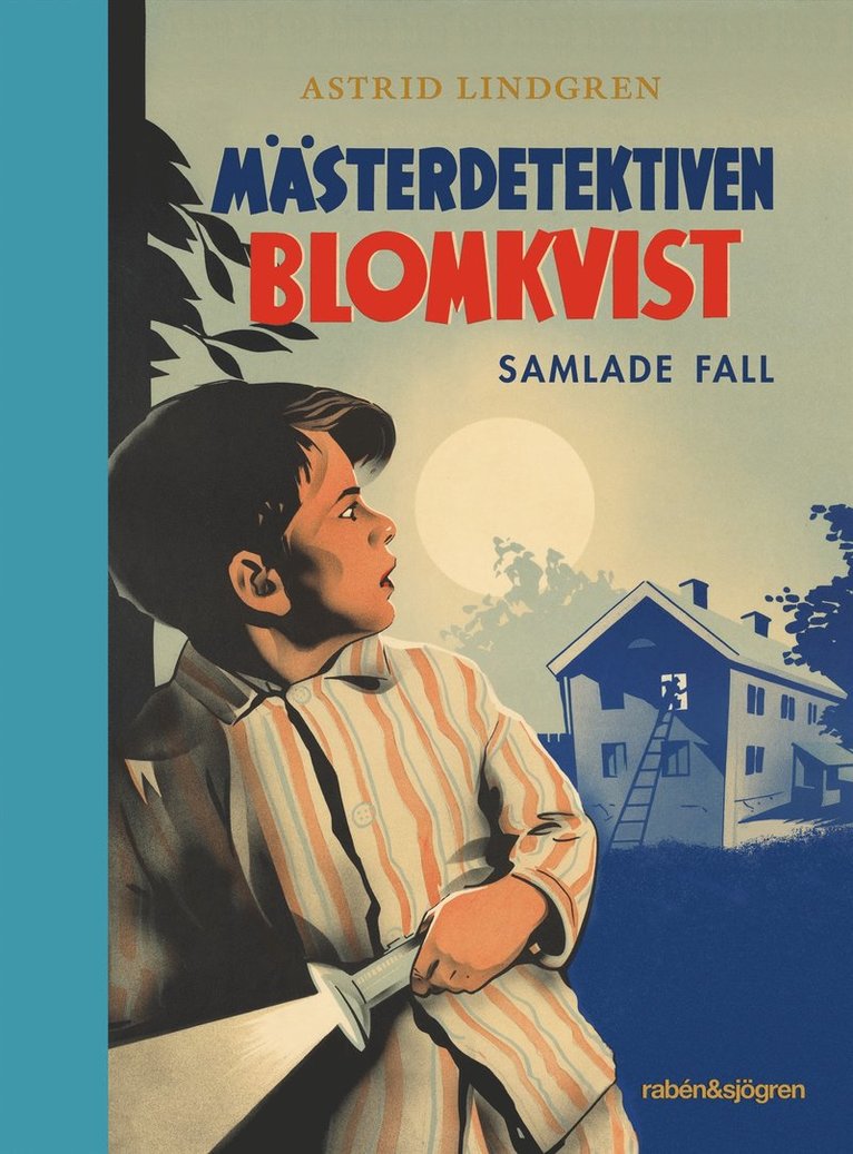 Mästerdetektiven Blomkvist : samlade fall 1