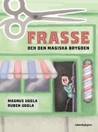 bokomslag Frasse och den magiska brygden