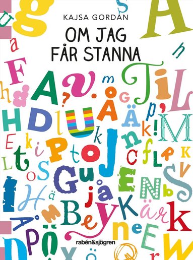 Kajsa Gordan - Om jag får stanna, Häftad