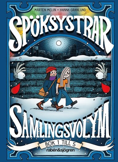 bokomslag Spöksystrar. Samlingsvolym 1 (Bok 1 till 5)