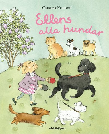 Catarina Kruusval - Ellens alla hundar, Inbunden