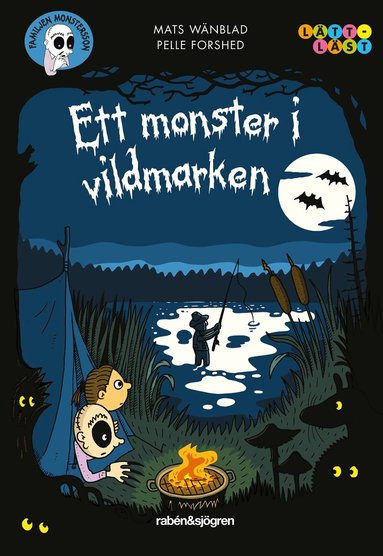 Mats Wänblad - Ett monster i vildmarken, Inbunden