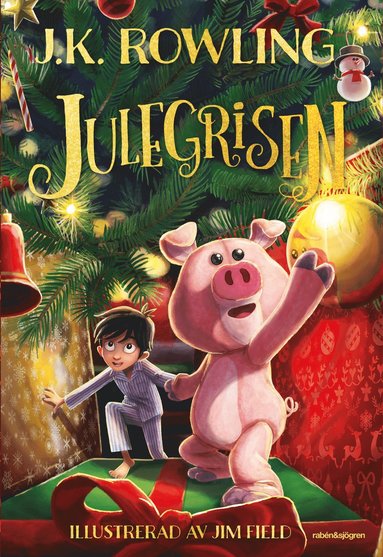 J.K. Rowling - Julegrisen, Inbunden