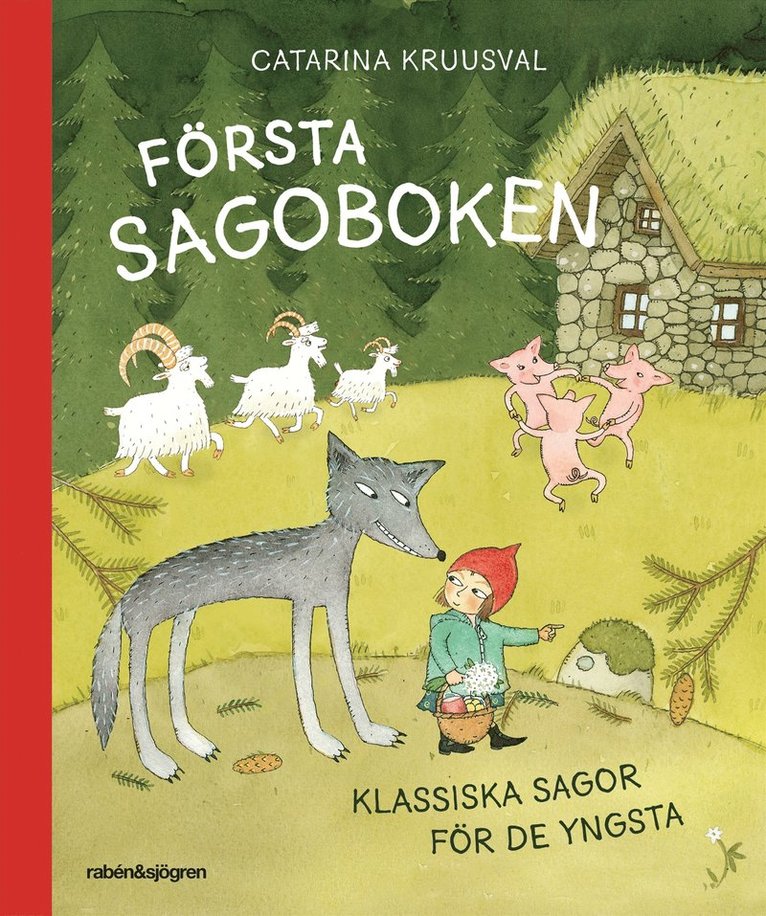 Första sagoboken : klassiska sagor för de yngsta 1