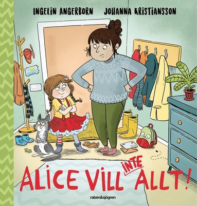 bokomslag Alice vill (inte) allt!