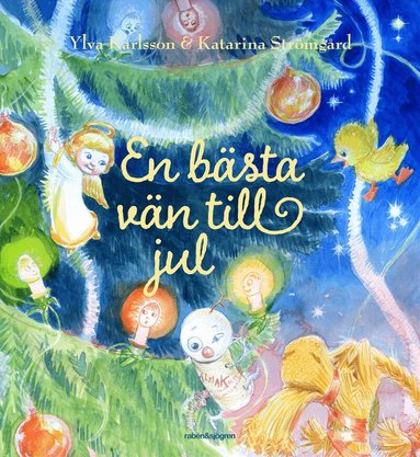 Ylva Karlsson, Katarina Strömgård - En bästa vän till jul, Inbunden