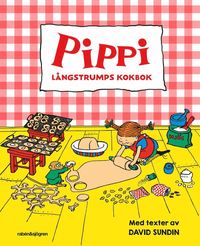 bokomslag Pippi Långstrumps kokbok : recept från Villa Villekulla och de sju haven
