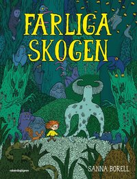 bokomslag Farliga skogen