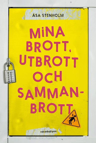 Åsa Stenholm - Mina brott, utbrott och sammanbrott, Häftad