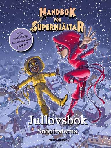 Elias Våhlund, Agnes Våhlund - Handbok för superhjältar. Jullovsboken, Inbunden