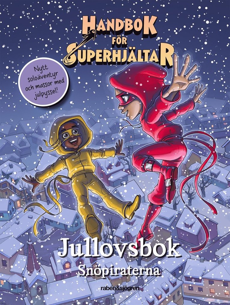 Handbok för superhjältar. Jullovsboken 1