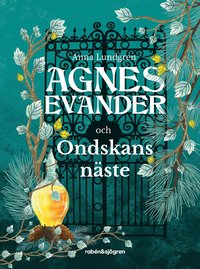 bokomslag Agnes Evander och Ondskans näste