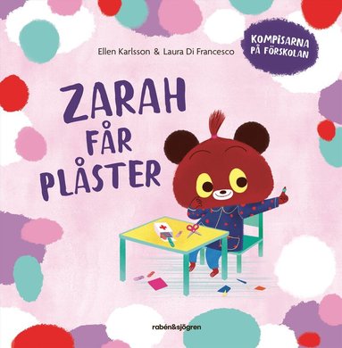 Ellen Karlsson - Zarah får plåster, Inbunden