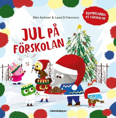 Ellen Karlsson - Jul på förskolan, Inbunden