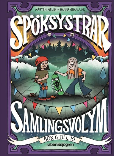 Mårten Melin - Spöksystrar. Samlingsvolym 2 (Bok 6 till 10), Inbunden