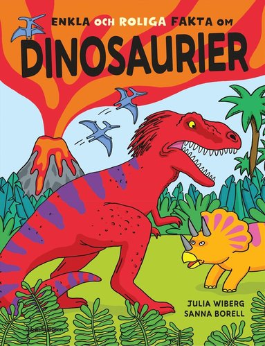 bokomslag Enkla och roliga fakta om dinosaurier