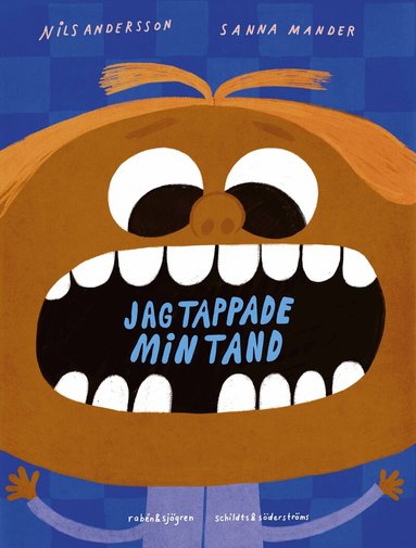 Nils Andersson - Jag tappade min tand, Inbunden