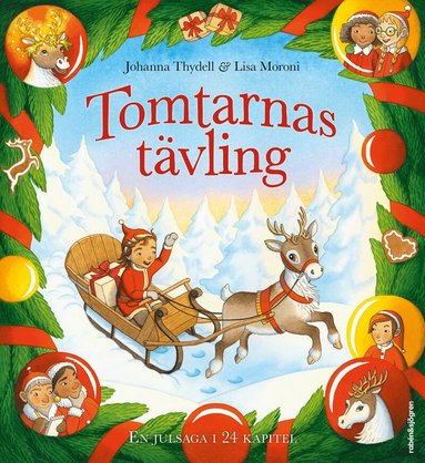 Johanna Thydell - Tomtarnas tävling, Inbunden
