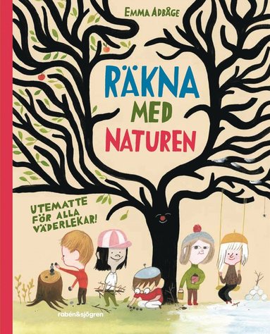 bokomslag Räkna med naturen : Utematte för alla väderlekar!