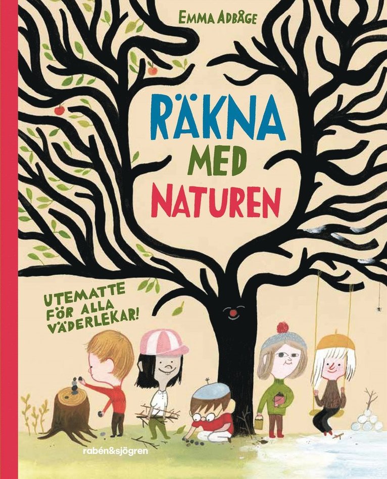 Emma Adbåge - Räkna med naturen : utematte för alla väderlekar!, Inbunden