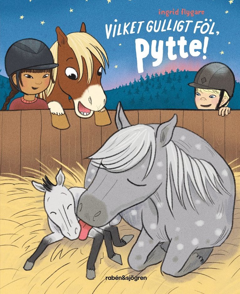 Vilket gulligt föl, Pytte! 1