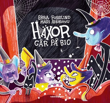 Ebba Forslind - Häxor går på bio, Inbunden