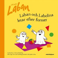 bokomslag Laban och Labolina letar efter former
