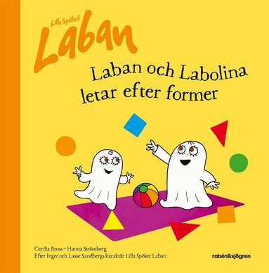 Inger Sandberg, Cecilia Bross - Laban och Labolina letar efter former, Inbunden