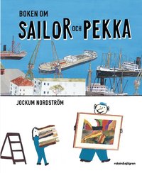 bokomslag Boken om Sailor och Pekka