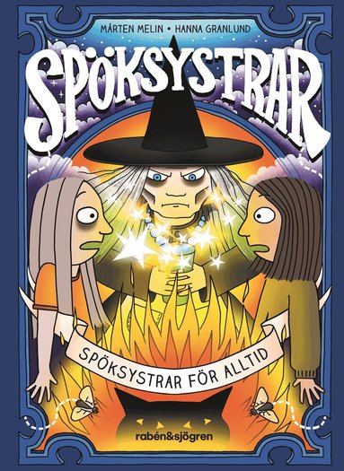 Mårten Melin - Spöksystrar för alltid, Inbunden