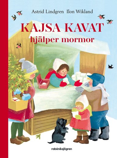 Astrid Lindgren - Kajsa Kavat hjälper mormor, Inbunden