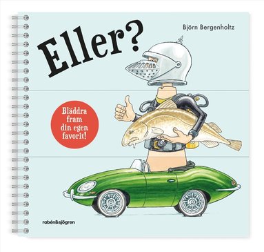 Björn Bergenholtz - Eller?, Häftad