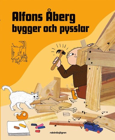 bokomslag Alfons Åberg bygger och pysslar