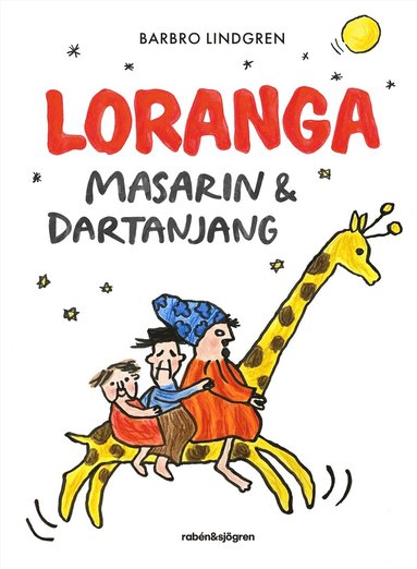 bokomslag Loranga, Masarin & Dartanjang