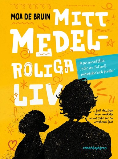 Moa de Bruin - Mitt medelroliga liv, Inbunden