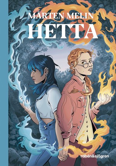 Mårten Melin - Hetta, Inbunden