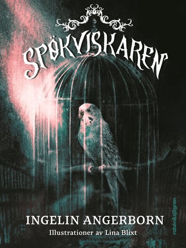 Ingelin Angerborn - Spökviskaren, Inbunden