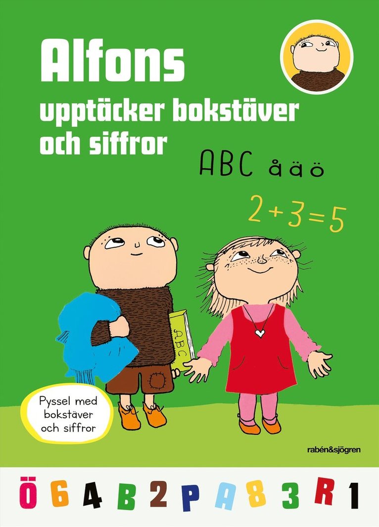 Alfons upptäcker bokstäver och siffror : pysselbok 1