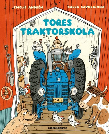 Emelie Andrén - Tores traktorskola, Inbunden