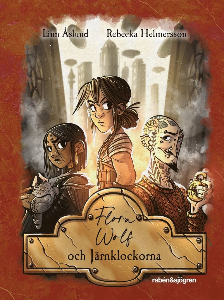 Flora Wolf och Järnklockorna 1