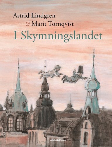 Astrid Lindgren - I Skymningslandet, Inbunden