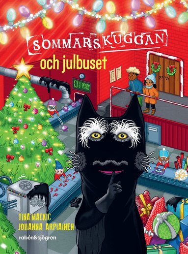 Tina Mackic - Sommarskuggan och julbuset, Inbunden