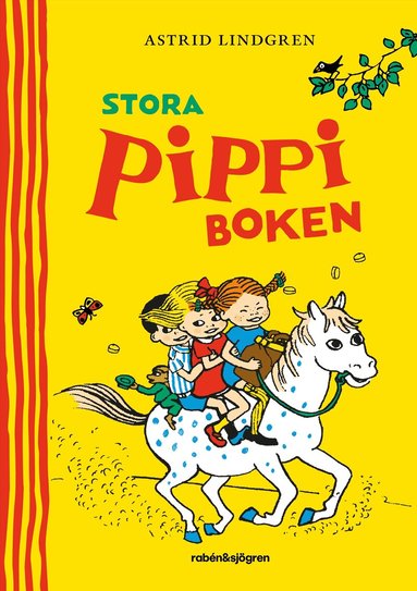 Astrid Lindgren - Stora Pippiboken, Inbunden