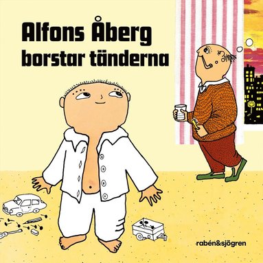 bokomslag Alfons Åberg borstar tänderna