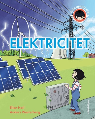 Ellen Hall - Vega upptäcker elektricitet, Inbunden