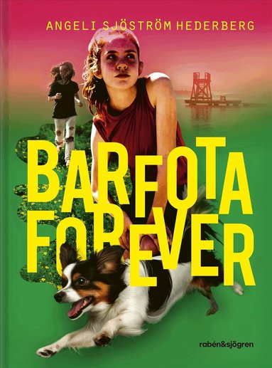 Angeli Sjöström Hederberg - Barfota forever, Inbunden
