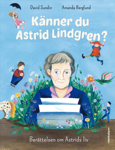 bokomslag Känner du Astrid Lindgren? : berättelsen om Astrids liv