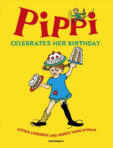 Astrid Lindgren - Pippi celebrates her birthday, Inbunden